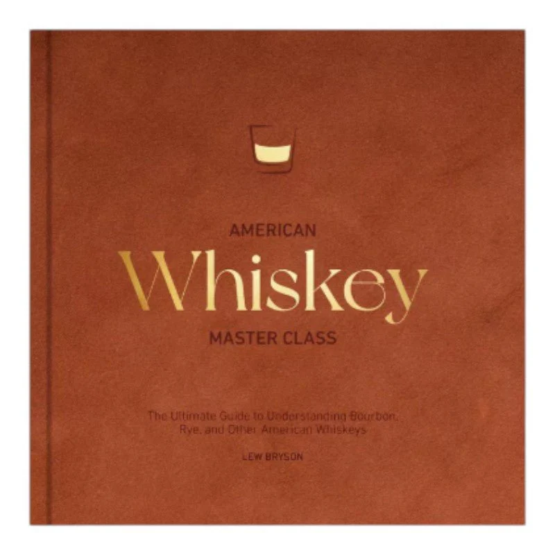 American Whiskey Master Class