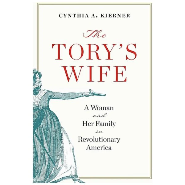 The Tory's Wife - Hardcover